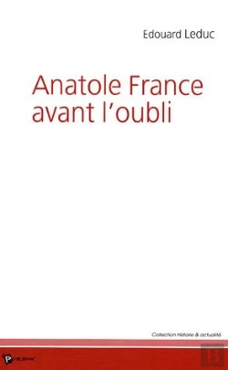 Bertrand.pt - Anatole France Avant L'Oubli
