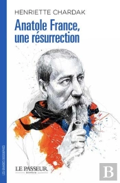 Anatole France, Une Résurrection