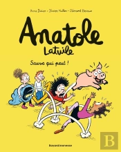 Anatole Latuile Tome 10 : Sauve Qui Peut