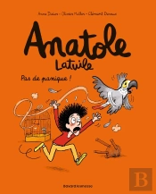 Anatole Latuile Tome 6 : Pas De Panique !
