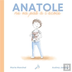 Bertrand.pt - Anatole Ne Va Pas A L'Ecole