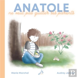 Bertrand.pt - Anatole Ne Veut Pas Quitter Ses Parents