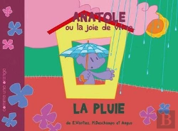 Bertrand.pt - Anatole Ou La Joie De Vivre ; La Pluie
