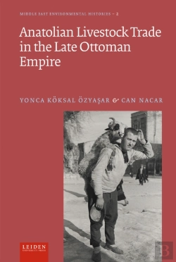 Bertrand.pt - Anatolian Livestock Trade In The Late Ottoman Empire