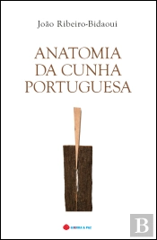 Anatomia da Cunha Portuguesa