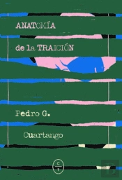Anatomia De La Traicion