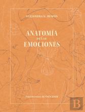 Anatomía De Las Emociones