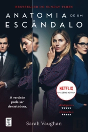Anatomia de um Escândalo