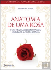 Anatomia de Uma Rosa