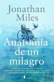 Anatomia De Un Milagro