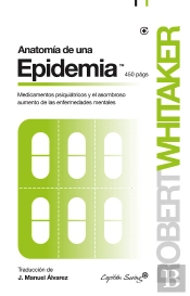 Anatomía De Una Epidemia