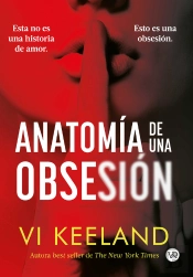 Anatomía De Una Obsesión