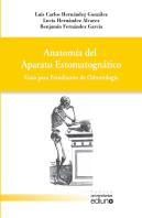 Anatomía Del Aparato Estomatognático
