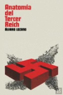 Bertrand.pt - Anatomía Del Tercer Reich