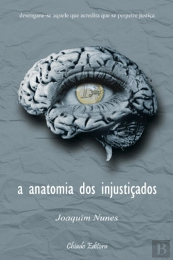 Bertrand.pt - Anatomia dos Injustiçados