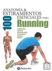Anatomía & 100 Estiramientos Esenciales Para Running (Color)