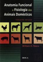 Anatomia Funcional e Fisiologia dos Animais Domésticos