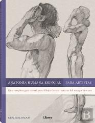 Anatomia Humana Esencial Apara Artistas