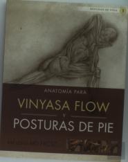 Anatomia Para Vinyasa Flow Y Posturas De Pie