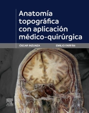 Anatomia Topografica Con Aplicacion Medico-Quirurgica