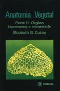Anatomia Vegetal Parte II - Órgãos Experimentos e Interpretação