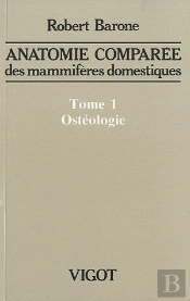 Anatomie Comparee Des Mammiferes Domestiques T.1: Osteologie 5eme Edition