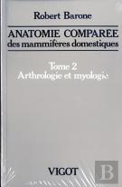 Anatomie Comparee Des Mammiferes Domestiques T.2 ; Arthrologie Et Myologie ; 4e Edition