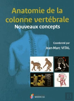 Bertrand.pt - Anatomie De La Colonne Vertebrale. Nouveaux Concepts