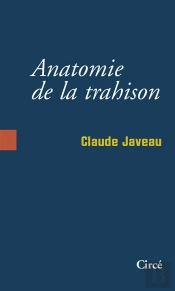 Anatomie De La Trahison
