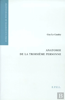 Bertrand.pt - Anatomie De La Troisième Personne