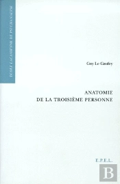 Anatomie De La Troisième Personne