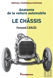 Anatomie De La Voiture Automobile : Le Châssis