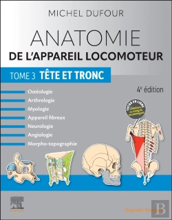 Bertrand.pt - Anatomie De L'Appareil Locomoteur - Tome 3. Tete Et Tronc