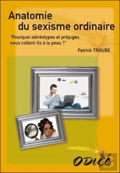 Anatomie Du Sexisme Ordinaire