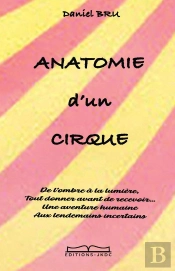 Anatomie D'Un Cirque