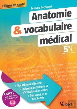Bertrand.pt - Anatomie & Vocabulaire Médical ; Ifsi, As.Ap (5e Édition)