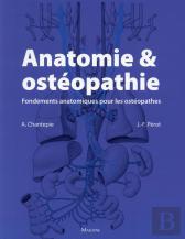 Anatomie Et Osteopathie. Fondements Anatomiques Pour Les Osteopathes