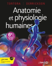 Anatomie Et Physiologie Humaines (6e Édition)