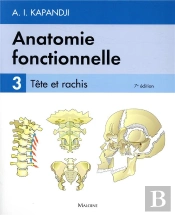 Anatomie Fonctionnelle Tome 3 : Tête Et Rachis (7e Édition)