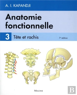 Bertrand.pt - Anatomie Fonctionnelle Tome 3 : Tête Et Rachis (7e Édition)