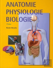 Anatomie, Physiologie, Biologie (4e Édition)