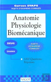 Anatomie Physiologie Biomecanique