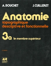 Anatomie Topo T.3 ; A Le Membre Superieur