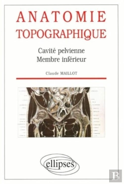 Bertrand.pt - Anatomie Topographique - Cavite Pelvienne - Membre Inferieur