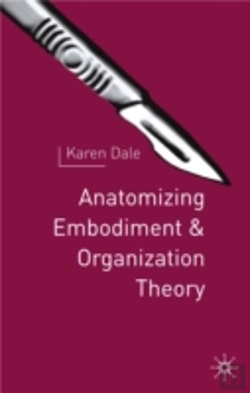 Bertrand.pt - Anatomising Embodiment And Organisation Theory