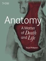 Anatomy: A Matter Of Death And Life