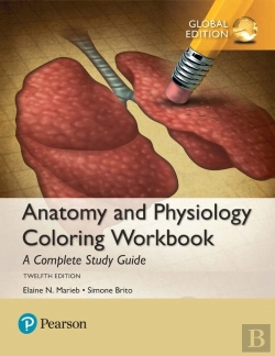 Bertrand.pt - Anatomy And Physiology Coloring Workbook: A Complete Study Guide, Global Edition