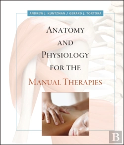 Bertrand.pt - Anatomy And Physiology For The Manual Therapies
