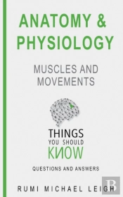 Anatomy And Physiology
