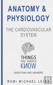 Anatomy And Physiology